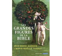 Les grandes figures de la bible - Marie-Noëlle Thabut - Tallandier - broché - Essai