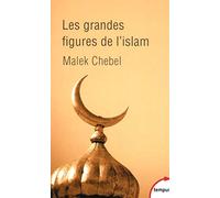 Les grandes figures de l'islam