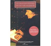 Les Grandes Figures Du Monde Moderne - Cd-Rom Inclus Avec Hyperliens Éducatifs
