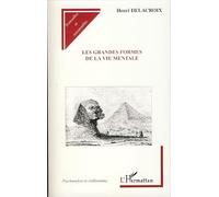 Les grandes formes de la vie mentale