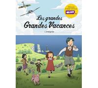Les grandes Grandes Vacances - Intégrale: Les grandes Grandes Vacances - COLLECTOR
