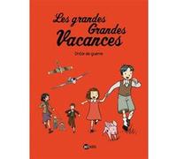Les grandes grandes vacances, Tome 01 Gwenaëlle Boulet (Auteur), Pascale Hédelin (Auteur)