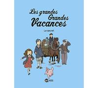Les grandes grandes vacances, Tome 02: Le secret