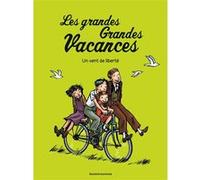 Les grandes grandes vacances, Tome 05 Gwenaëlle Boulet (Auteur), Pascale Hédelin (Auteur)