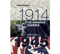 Les Grandes Guerres 1914-1945