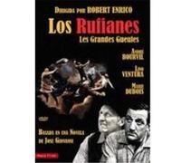 Les Grandes Gueules - Los rufianes G