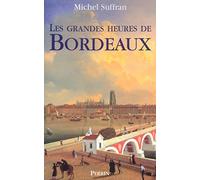 Les Grandes Heures de Bordeaux