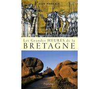 Les Grandes Heures De La Bretagne
