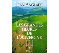 Les Grandes Heures de l'Auvergne
