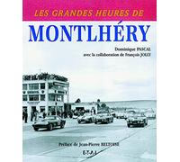 Les grandes heures de Montlhéry