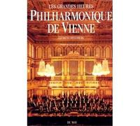 Les grandes heures du Philharmonique de Vienne