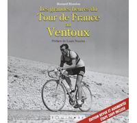 Les grandes heures du Tour de France au Ventoux