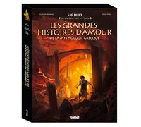 Les Grandes Histoires D'amour De La Mythologie Grecque - Coffret En 3 Volumes : Orphée Et Eurydice - Eros Et Psyché - Narcisse & Pygmalion