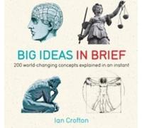 Les grandes idées en bref