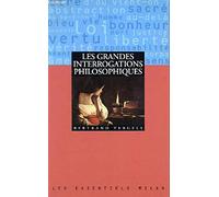 Les grandes interrogations philosophiques