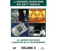 Les Grandes Inventions Du Xxe Siècle, Vol. 4 : La Lumière Éléctrique ; L'invention De La Télécommande