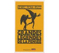 Les Grandes Légendes de la pensée