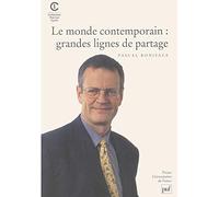 Les Grandes Lignes de partage du monde contemporain