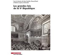 Les grandes lois de la Ve République Henri Bouillon (Auteur), Béatrice Lapérou-Scheneider (Auteur), Renaud Bueb (Auteur)