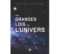 Les grandes lois de l'univers