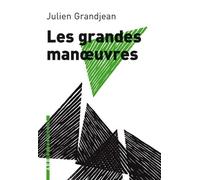 Les grandes manoeuvres