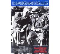 Les grandes manœuvres alliées