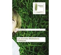 Les Grandes Meditations Poetiques - Zahraa Bouzoumita - Muse Editions - broché - Essai