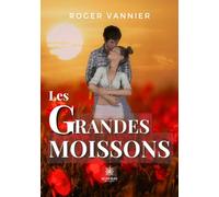 Les grandes moissons