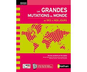 Les Grandes Mutations du monde au XXe siècle - Prépa ECG