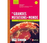 Les Grandes Mutations du monde de 1913 à nos jours - Prépa ECG - Nouveaux continents