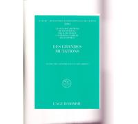 Les Grandes Mutations: Textes Des Conferences Et Des Debats