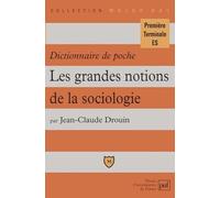 Dictionnaire de poche. Les grandes notions de la sociologie