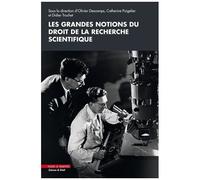 Les Grandes Notions Du Droit De La Recherche Scientifique