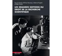 Les grandes notions du droit de la recherche scientifique