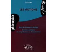 Les grandes notions philosophiques