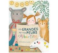 Les Grandes Petites Peurs D'albertine