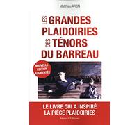 Les Grandes plaidoiries des tenors du barreau (NED)