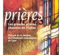 Les Grandes Prières Chantées De L'eglise