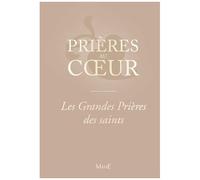 Collectif – Les grandes prières des saints – Essai – Relié