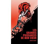 Les grandes puissances de mon ca ur