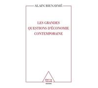 Les Grandes Questions d'économie contemporaine - Alain Bienaymé - Odile Jacob - broché - Etude