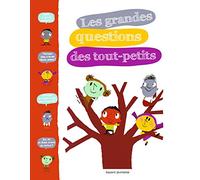 Les grandes questions des tout-petits
