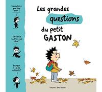 Les grandes questions du petit Gaston
