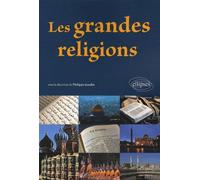 Les grandes religions. Nouvelle édition - - Philippe Gaudin - Ellipses - Livre