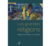 Les grandes religions - Xavier Dufour - Cerf - broché - Essai