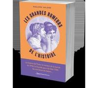 Les Grandes Rumeurs de l'Histoire Philippe Valode (Auteur)