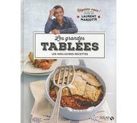 Les grandes tablées - Régalez-vous ! Collection dirigée par Laurent Mariotte