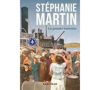 Les grandes traversées