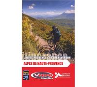 Les grandes traversées des Alpes de Haute-Provence : L'Alpes-Provence & La Transverdon