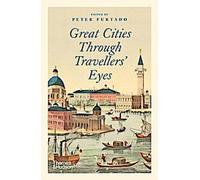 Les grandes villes à travers le regard des voyageurs